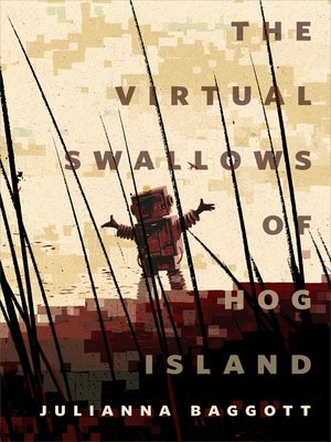 cover image of The Virtual Swallows of Hog Island: a Tor.com Original